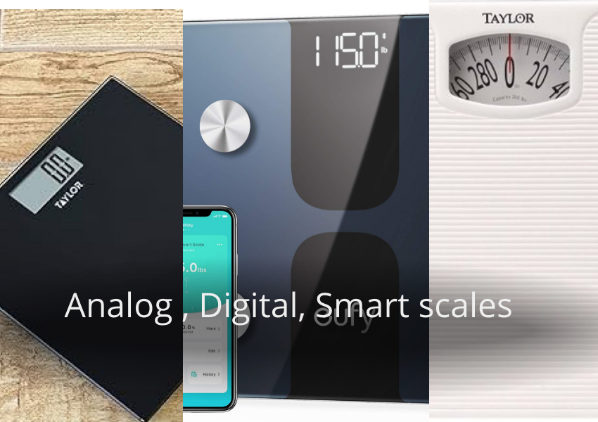 Analog ,Digital,Smart scales