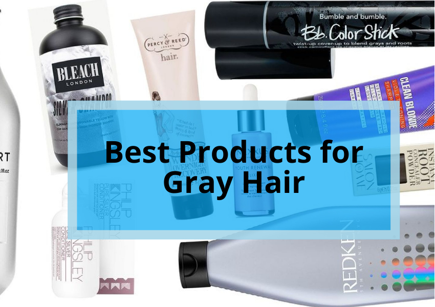 Best Products for Gray Hair