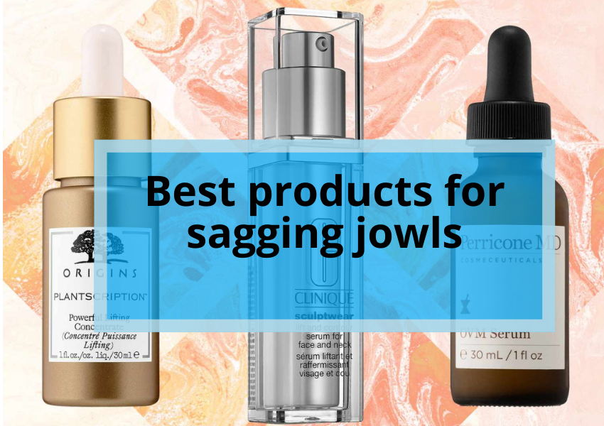 Best product for sagging jowls