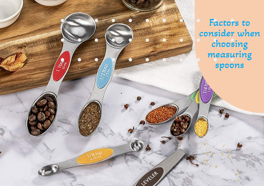 Factors to consider when choosing measuring spoons