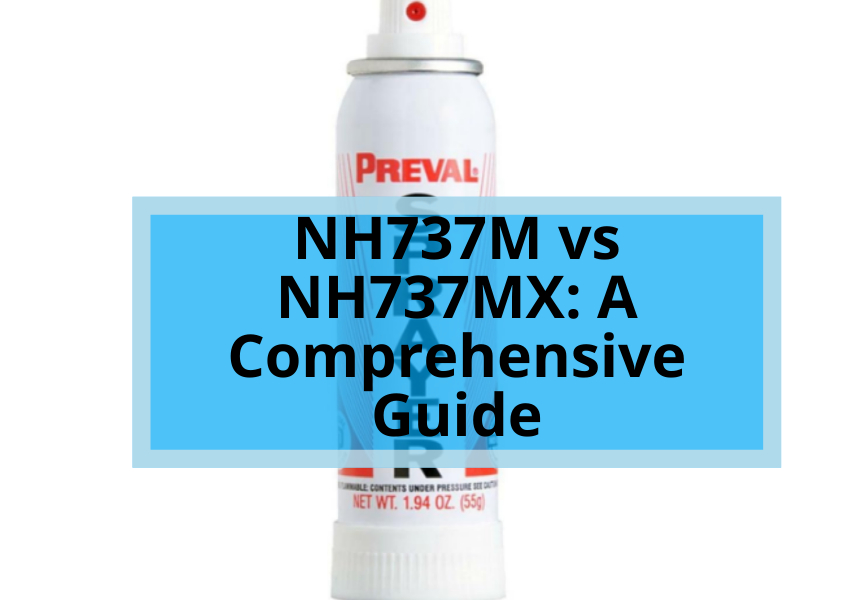 NH737M vs NH737MX_ A Comprehensive Guide