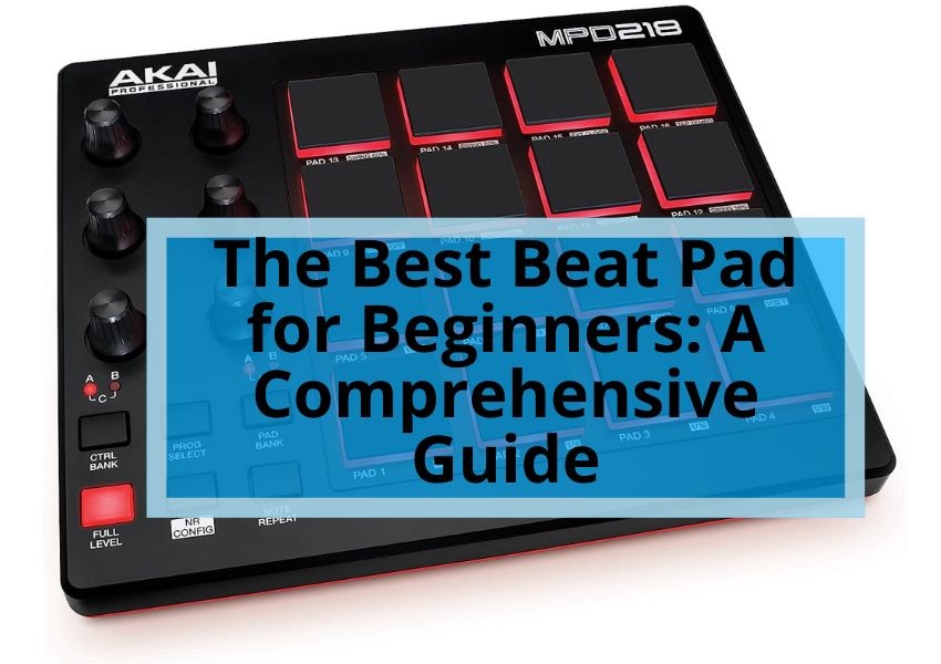 The Best Beat Pad for Beginners