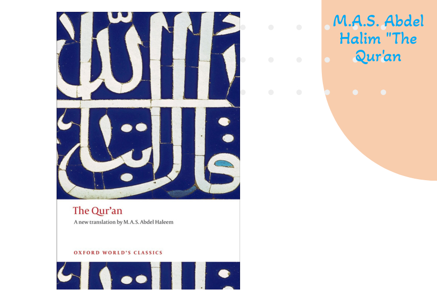M.A.S. Abdel Halim "The Qur'an