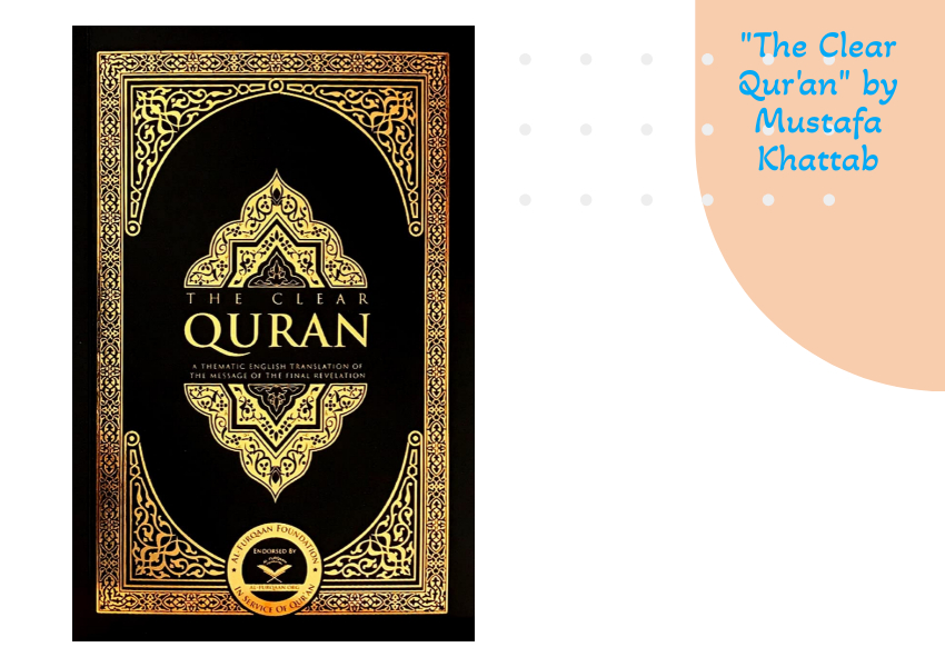 "The Clear Qur'an" by Mustafa Khattab